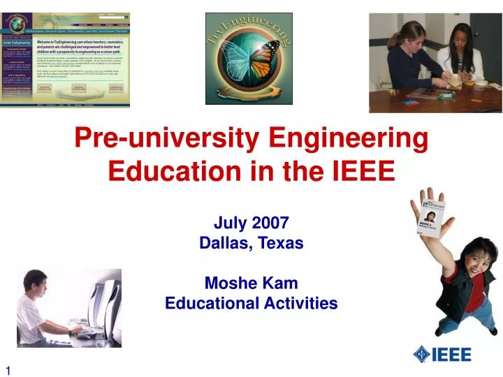 pre university engineering education in the ieee