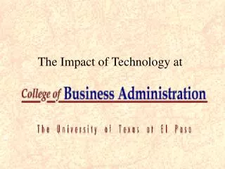 The Impact of Technology at