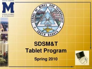 SDSM&amp;T Tablet Program