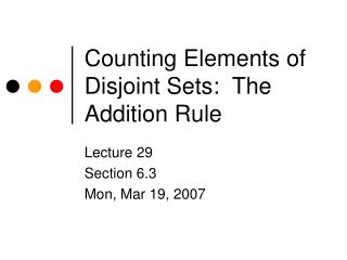 Counting Elements of Disjoint Sets: The Addition Rule