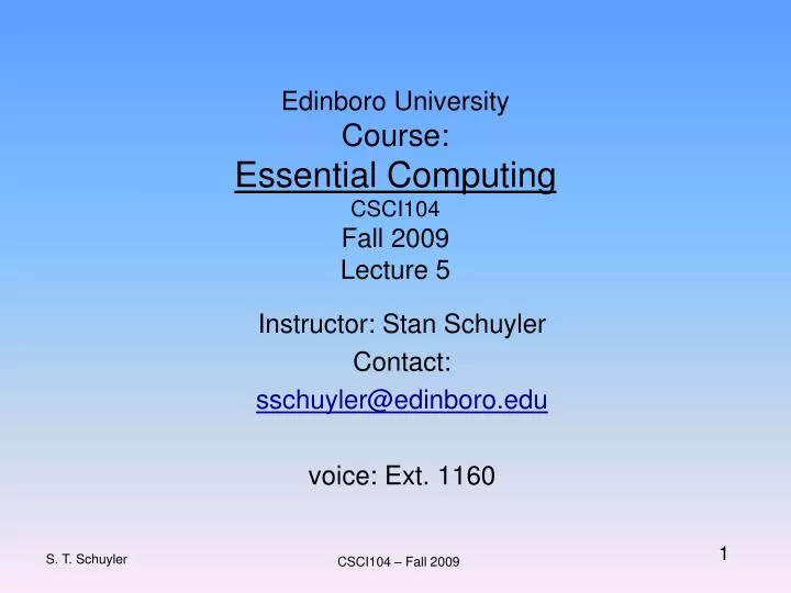 edinboro university course essential computing csci104 fall 2009 lecture 5