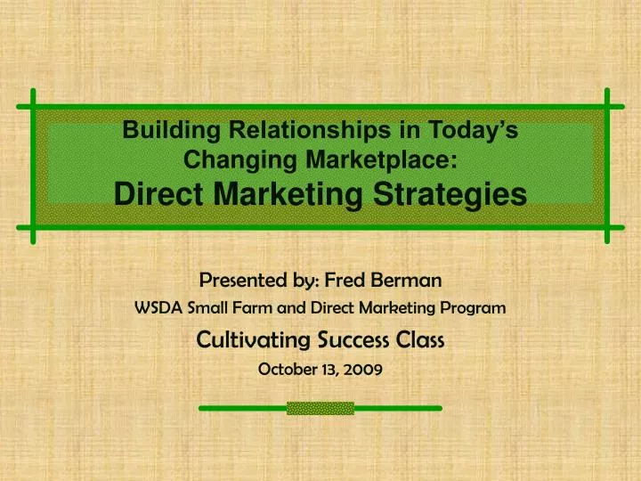 building relationships in today s changing marketplace direct marketing strategies