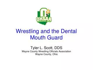 Wrestling and the Dental Mouth Guard