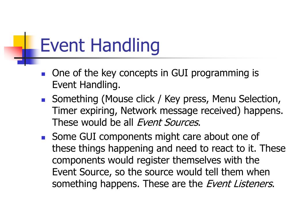 PPT - Event Handling PowerPoint Presentation, free download - ID:26652