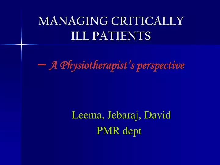 managing critically ill patients a physiotherapist s perspective
