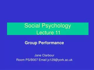 Social Psychology Lecture 11