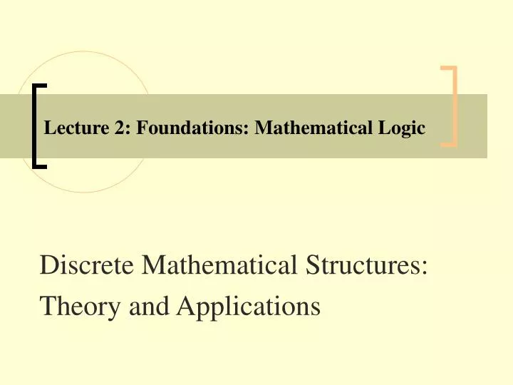 lecture 2 foundations mathematical logic