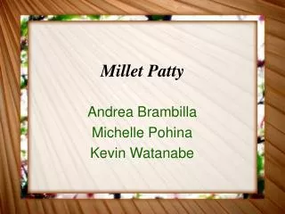 Millet Patty