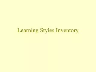 Learning Styles Inventory