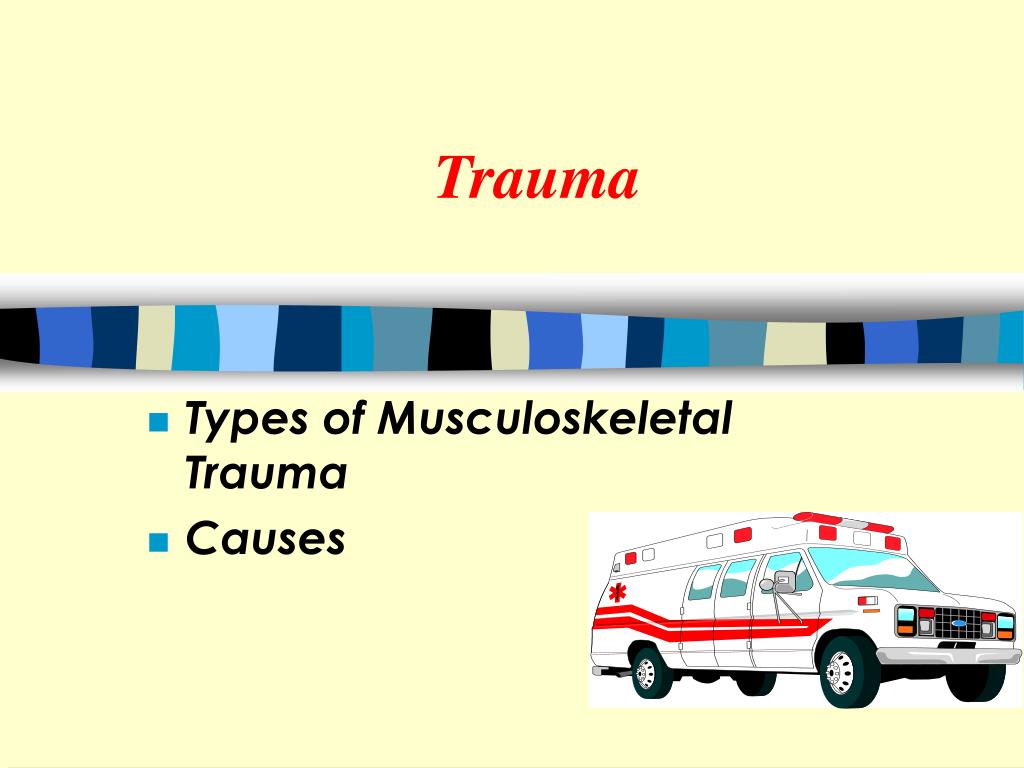 PPT - Trauma PowerPoint Presentation, free download - ID:266577