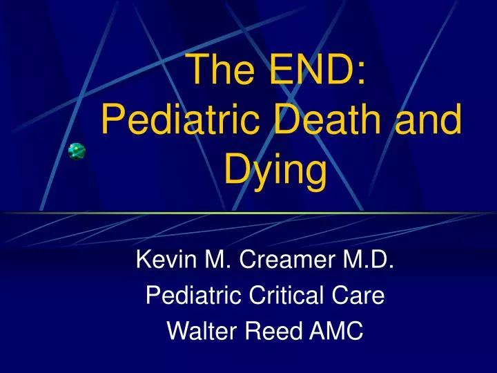 the end pediatric death and dying