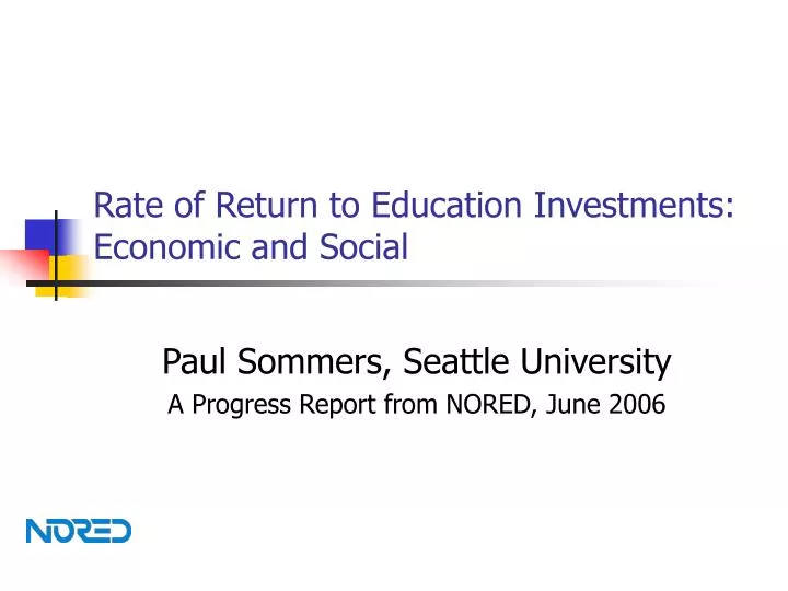 rate of return to education investments economic and social
