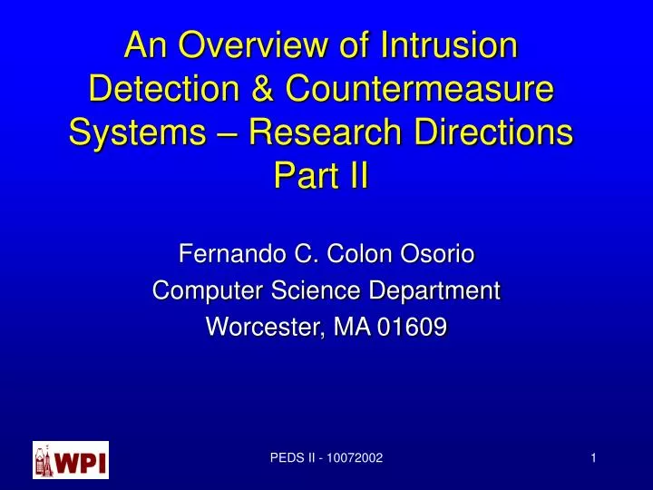 an overview of intrusion detection countermeasure systems research directions part ii