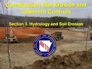 Construction Site Erosion and Sediment Controls
