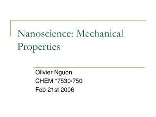 Nanoscience: Mechanical Properties