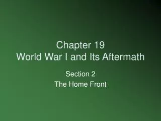 Chapter 19 World War I and Its Aftermath