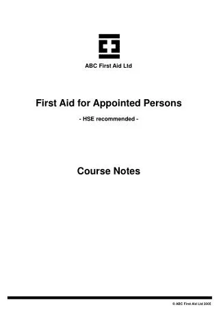First Aid for Appointed Persons - HSE recommended - Course Notes