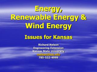 Energy, Renewable Energy &amp; Wind Energy Issues for Kansas