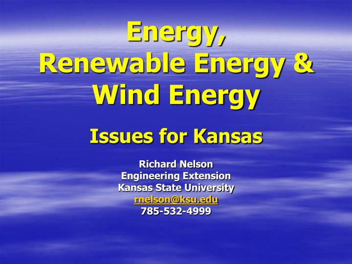 energy renewable energy wind energy issues for kansas