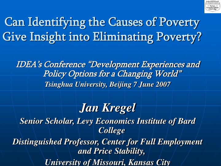 can identifying the causes of poverty give insight into eliminating poverty