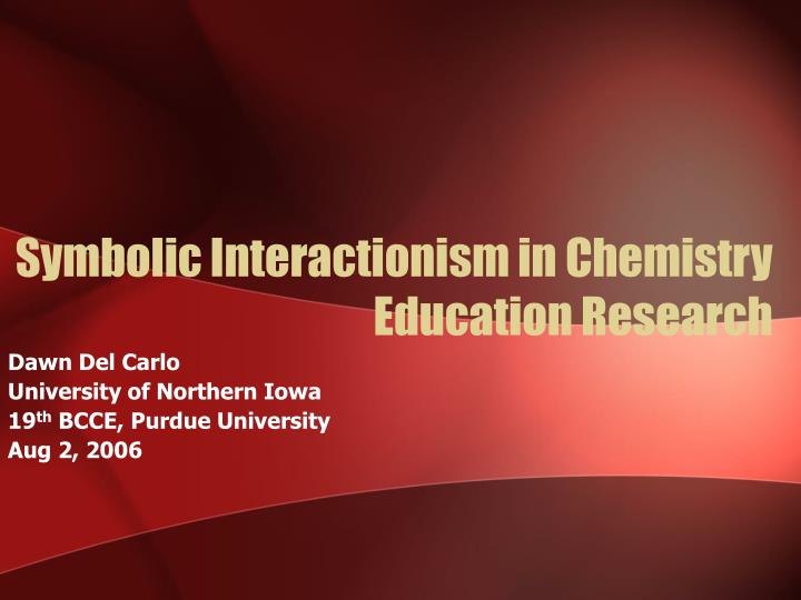 symbolic interactionism in chemistry education research