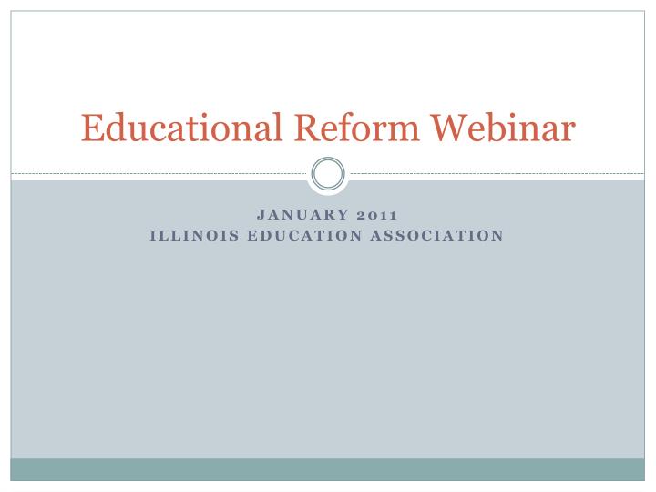 educational reform webinar
