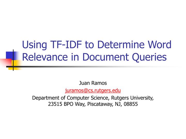 using tf idf to determine word relevance in document queries