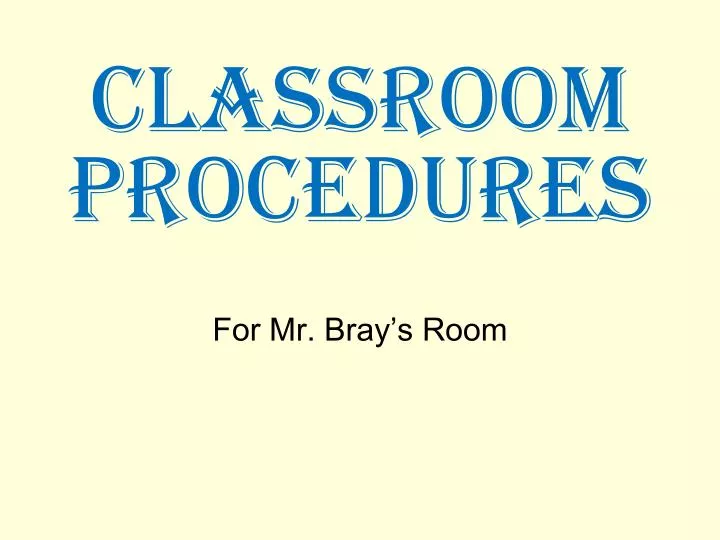 classroom procedures