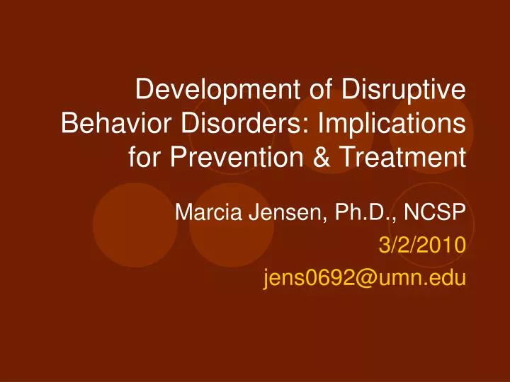 development of disruptive behavior disorders implications for prevention treatment