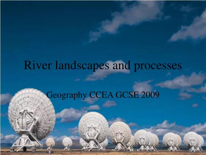 river landscapes and processes