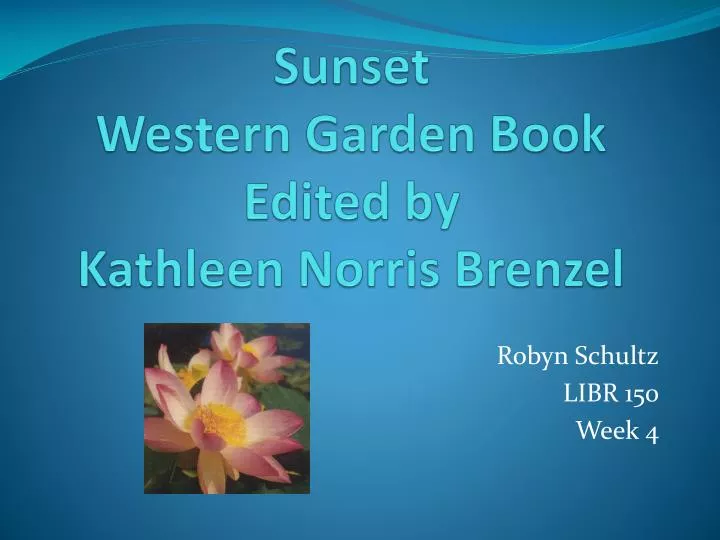 sunset western garden book edited by kathleen norris brenzel