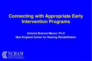 Connecting with Appropriate Early Intervention Programs