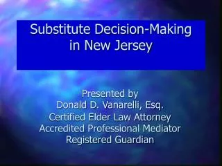 Substitute Decision-Making in New Jersey