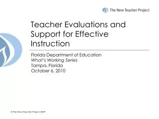 Teacher Evaluations and Support for Effective Instruction