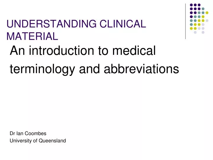 understanding clinical material