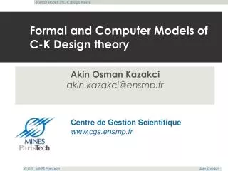 Formal and Computer Models of C-K Design theory