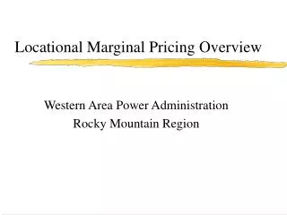 Locational Marginal Pricing Overview