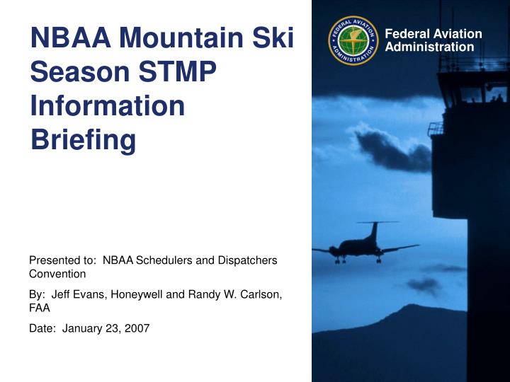 nbaa mountain ski season stmp information briefing