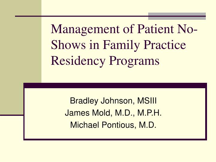 management of patient no shows in family practice residency programs