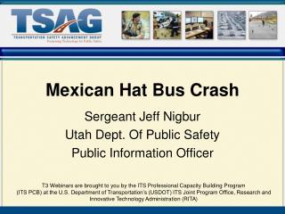 Mexican Hat Bus Crash