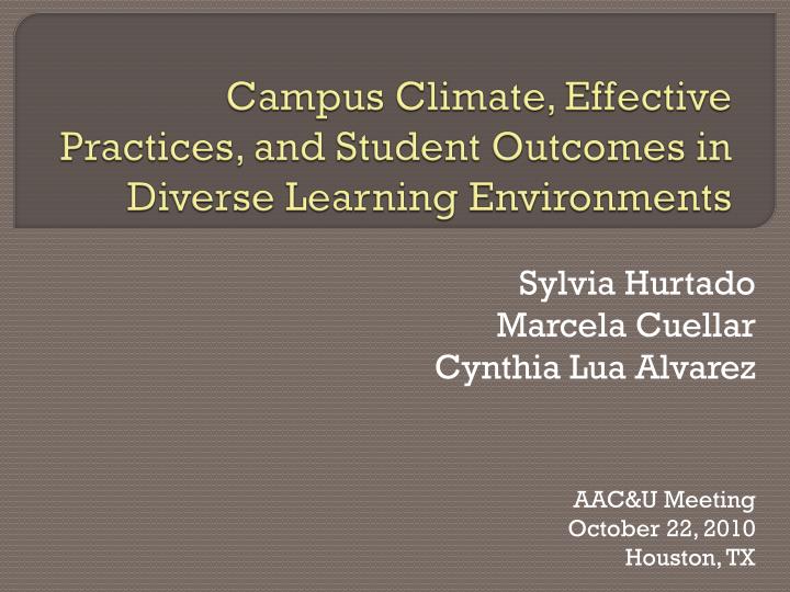 campus climate effective practices and student outcomes in diverse learning environments