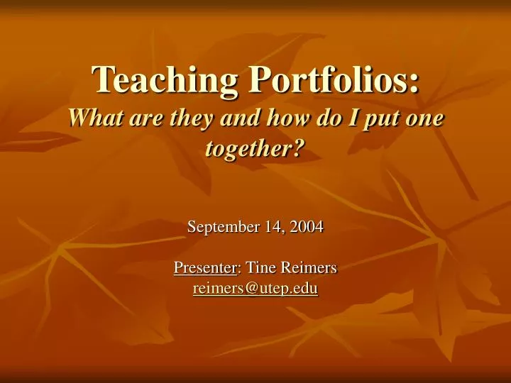 teaching portfolios what are they and how do i put one together