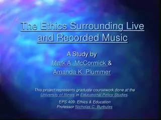 The Ethics Surrounding Live and Recorded Music
