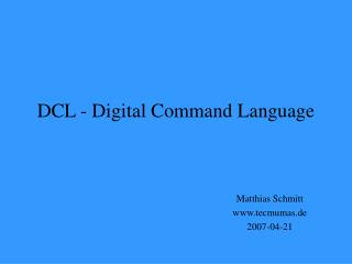 DCL - Digital Command Language