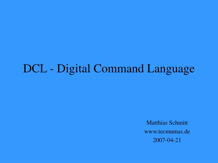 dcl digital command language