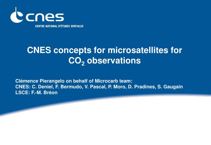 cnes concepts for microsatellites for co 2 observations