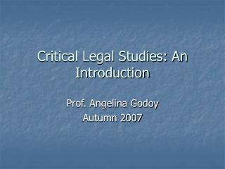Critical Legal Studies: An Introduction