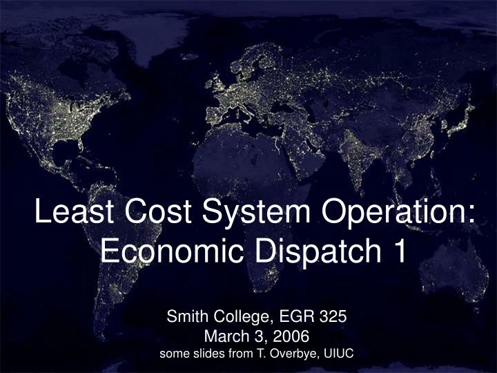 least cost system operation economic dispatch 1