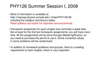 PHY126 Summer Session I, 2008