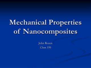 Mechanical Properties of Nanocomposites
